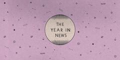 Staff Lists: The Year in News 2013